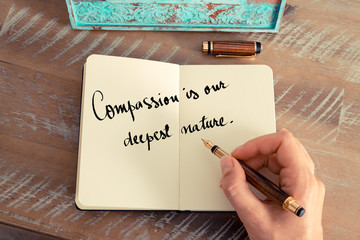 Wall Mural - handwritten quote compassion is our deepest nature as inspirational concept image