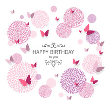 Vector Illustration Of A Happy Birthday Greeting Card With Paper Butterflies And Floral Design Elements