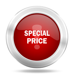 Poster - special price icon, red round glossy metallic button, web and mobile app design illustration