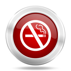 Poster - no smoking icon, red round glossy metallic button, web and mobile app design illustration