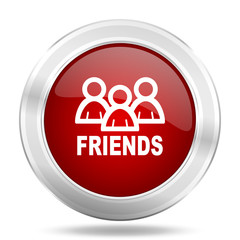 Poster - friends icon, red round glossy metallic button, web and mobile app design illustration