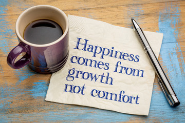 Happiness comes from growth