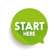 Poster - Start here button speech bubble green