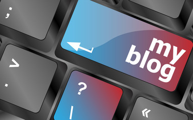 Poster - My blog button on the keyboard key close-up, keyboard keys vector, keyboard key, keyboard button, vector keyboard