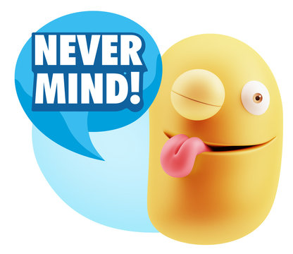3d Rendering Smile Character Emoticon Expression saying Never Mi
