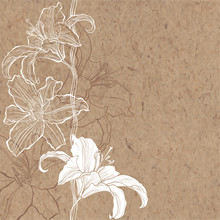 Floral Background With Lily On Kraft Paper. Can Be Greeting Card Or Invitation.