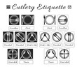 Cutlery etiquette. Table etiquette. Set of eating utensils etiquette icons. Food eating rules and manners. Table manners and fine dining etiquette. Fork, knife, plate. Vector isolated illustration.