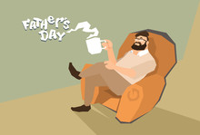 Man Sit In Armchair Hold Cup Father Day Holiday
