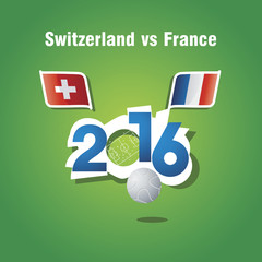 Wall Mural - Euro 2016 Switzerland vs France vector background