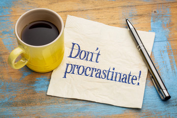 Wall Mural - do not procrastinate reminder note