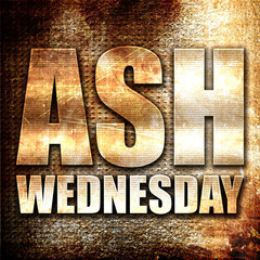 Wall Mural - ash wednesday, 3d rendering, metal text on rust background