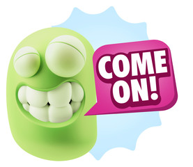 Fototapete - 3d Illustration Laughing Character Emoji Expression saying Come
