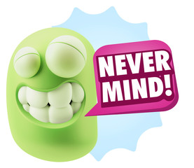 Fototapete - 3d Rendering Smile Character Emoticon Expression saying Never Mi