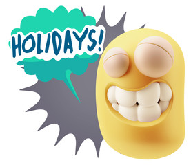Fototapete - 3d Rendering Smile Character Emoticon Expression saying Holidays
