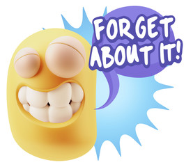 Fototapete - 3d Rendering Smile Character Emoticon Expression saying Forget A