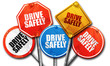drive safely, 3D rendering, rough street sign collection