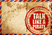 Talk Like A Pirate, Red Grunge Stamp On An Airmail Background