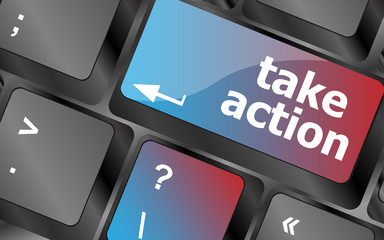 Poster - Take action key on a computer keyboard, business concept . keyboard keys. vector illustration
