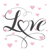 Love text with heart. Calligraphic love lettering 