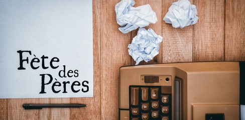 Poster - Fete des peres written on paper