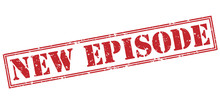 new episode red stamp on white background