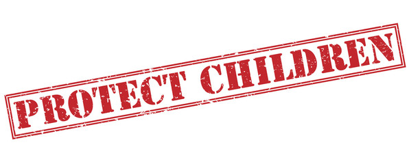 protect children red stamp on white background