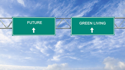 Road signs to future and green living