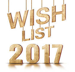 Poster - Wishlist 2017 wood texture in white studio room,Holiday concept