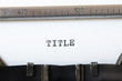 word title typed on typewriter