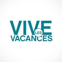 Poster - vive les vacances