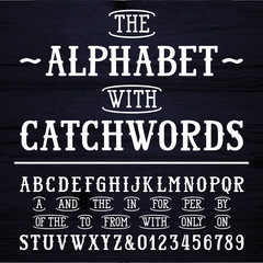 Poster - Hand drawn font and catchwords. Vector alphabet - type letters and numbers. Wooden textured background