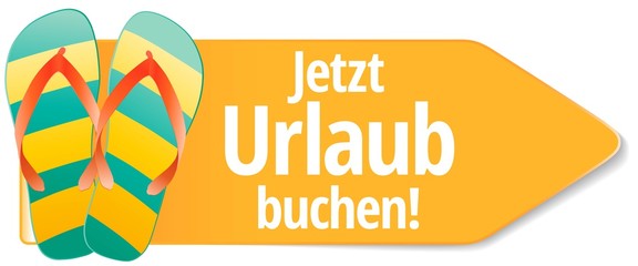 Canvas Print - Jetzt Urlaub buchen