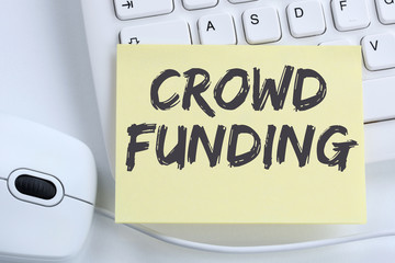 Wall Mural - Crowd Funding Crowdfunding online Geld sammeln Internet Business