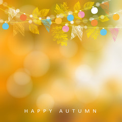 Wall Mural - Autumn, fall background. Card with maple and oak leaves and  bokeh lights. String with party flags and light. Blurred vector.