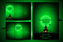 Set Of Flyers For Halloween. Vector Illustration. Templates Of Posters With Terrible House On The Green Background. Halloween Party Greeting Cards.