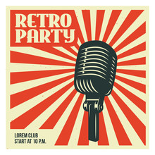 Retro Party Poster Template With Old Microphone. Vector Vintage Illustration.