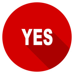 Poster - Flat design red round yes vector icon