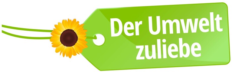 Sticker - Der Umwelt zuliebe