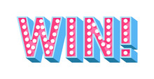 Win Sign With Colour Confetti Vector Paper Illustration. Success Luck Message Contest Promotion Win Text. Banner Competition Award Lucky Lottery Word Win Text. Shop Or Web Site Reward Gamble Champion