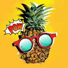Pop Art Comic Poster With The Image Of A Pineapple With A Glasses. Vector Illustration.