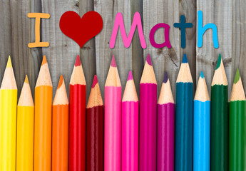 Poster - Pencil Crayons with text I love Math