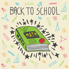 Back to school hand drawn doodle card with math textbook