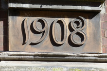 1908 Year That House Was Built Sign