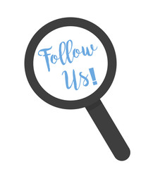 Wall Mural - Inscription follow us under magnifying glass on a white background