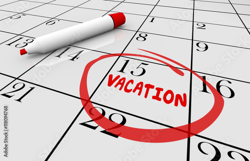 Vacation Date Travel Day Trip Circled Calendar 3d Illustration Poster