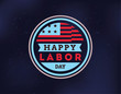 Happy Labor day emblems