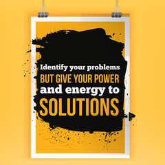 Wall Mural - Give energy to solutions. Positive affirmation, inspirational quote. Motivational typography posteron dark stain.