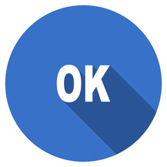 Poster - Flat design blue round web ok vector icon