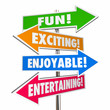 Fun Exciting Entertaining Enjoyable Signs Words 3d Illustration