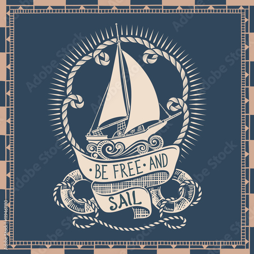 Retro Drawing Of Sailing Vessel With Sign And Nautical Frame - Sailing Picture Frame Retro Drawing Of Sailing Vessel With Sign And Nautical Frame - Sailing Picture Frame